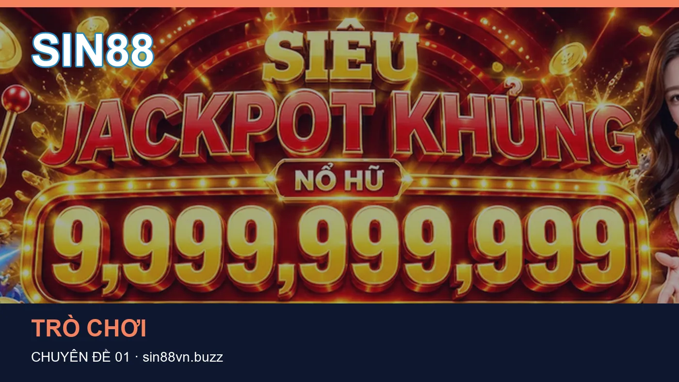 Hình minh họa bài viết SIN88